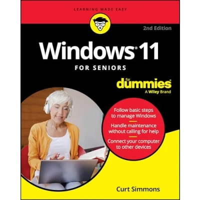 Abbildung von Windows 11 For Seniors Dummies, 2nd Edition (For Dummies (Computer/Tech))