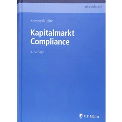 Abbildung von Kapitalmarkt Compliance (C.F. Müller Wirtschaftsrecht)