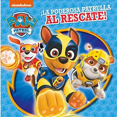 Abbildung von Paw Patrol patrulla Canina. Recopilatorio de cuentos ¡La poderosa al rescate! (Nickelodeon)