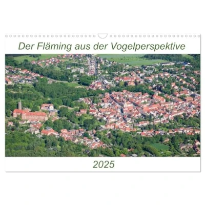 Abbildung von der Fläming aus Vogelperspektive (Wandkalender 2025 DIN A3 quer), CALVENDO Monatskalender