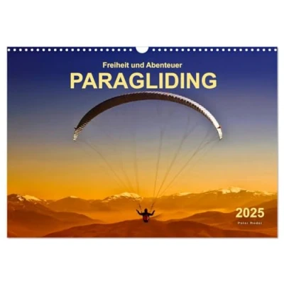 Abbildung von Freiheit und Abenteuer Paragliding (Wandkalender 2025 DIN A3 quer), CALVENDO Monatskalender