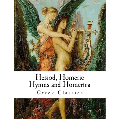 Abbildung von Hesiod, Homeric Hymns and Homerica: Homer (Classic Greek Literature)