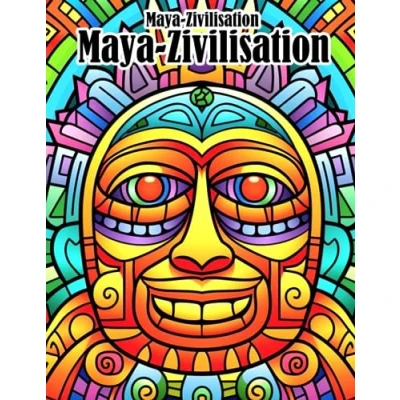 Abbildung von Malbuch der Maya Zivilisation: Symbol Ausmalbilder für alle Altersgruppen Entspannung &amp; Kreativität