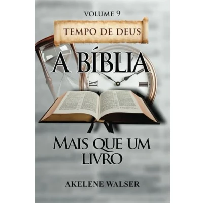 Abbildung von A Bíblia Mais Que Um Livro O Tempo de Deus Volume 9