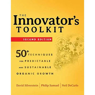 Abbildung von The Innovator&#039;s Toolkit: 50+ Techniques for Predictable and Sustainable Organic Growth