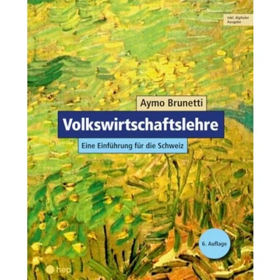 Abbildung von Volkswirtschaftslehre (Print inkl. E Book Edubase, Neuauflage 2024): Eine Einführung für die Schweiz