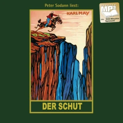 Abbildung von der Schut: mp3 Hörbuch, Band 6 Gesammelten Werke (Karl Mays Gesammelte Werke, 6)