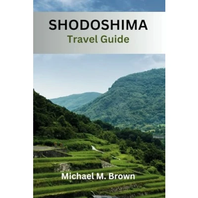 Abbildung von SHODOSHIMA TRAVEL GUIDE: Unveiling Hidden Gems, Culinary Delights, Insider Tips, Must See Attractions, and Local Secrets