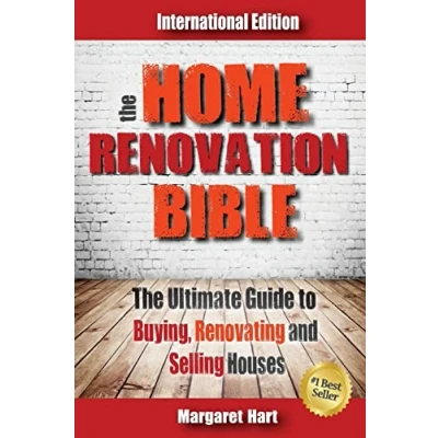 Abbildung von The Home Renovation Bible: Ultimate Guide to Buying Renovating and Selling Houses