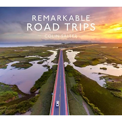 Abbildung von Remarkable road Trips: An illustrated guide to driving the world’s most stunning trips