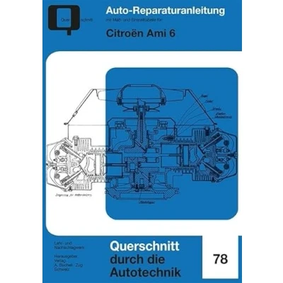 Abbildung von Citroen Ami 6: Reprint der 1. Auflage 1970 (Reparaturanleitungen)