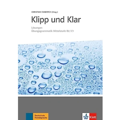 Abbildung von Klipp und Klar: Übungsgrammatik Mittelstufe Deutsch: Lösungen