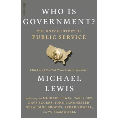 Abbildung von Who Is Government?: The Untold Story of Public Service