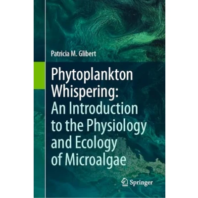 Abbildung von Phytoplankton Whispering: An Introduction to the Physiology and Ecology of Microalgae