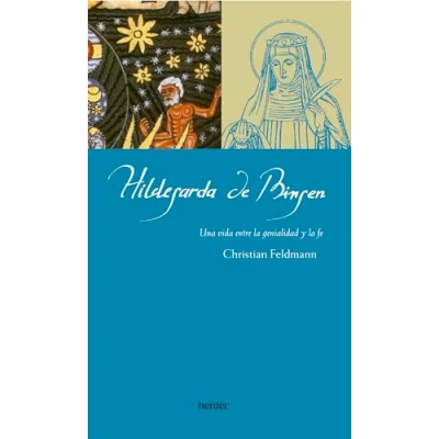 Abbildung von Hildegarda de Bingen: Una vida entre la genialidad y fe (Maestros Espirituales)