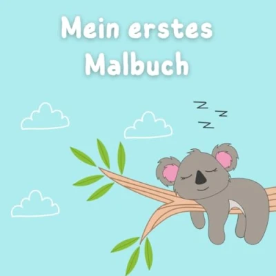 Abbildung von Mein Erstes Malbuch: Ausmalbuch für junge Künstler. Ab 2 Jahren