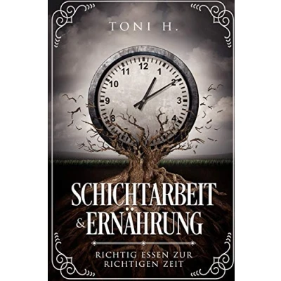 Abbildung von Schichtarbeit &amp; Ernährung: Richtig essen zur richtigen Zeit