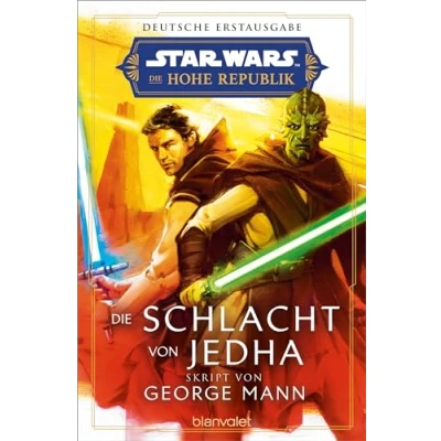 Abbildung von Star Wars™ Die Hohe Republik Schlacht von Jedha: Deutsche Erstausgabe (Die Phase 2, Band 2)