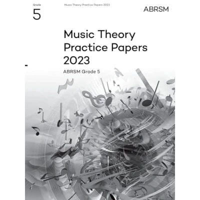 Abbildung von Music Theory Practice papers 2023, ABRSM Grade 5 (Theory of Exam &amp; answers (ABRSM))