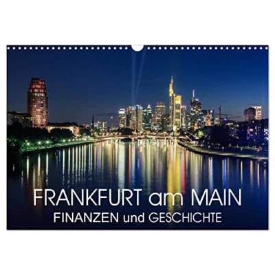 Abbildung von Frankfurt am Main Finanzen und Geschichte (Wandkalender 2025 DIN A3 quer), CALVENDO Monatskalender