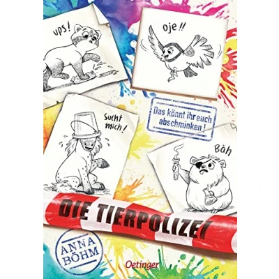 Abbildung von Die Tierpolizei 4. das könnt ihr euch abschminken!: Lustiges und spannendes Kinderbuch Krimi Abenteuer ab 8 Jahren, Lese Spaß mit wichtigen Lektionen über Tierschutz verbindet