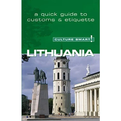 Abbildung von Lithuania Culture Smart!: The Essential Guide to Customs &amp; Culture: A Quick Etiquette (Culture Smart! Guides)