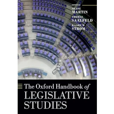 Abbildung von The Oxford Handbook of Legislative Studies (Oxford Handbooks)