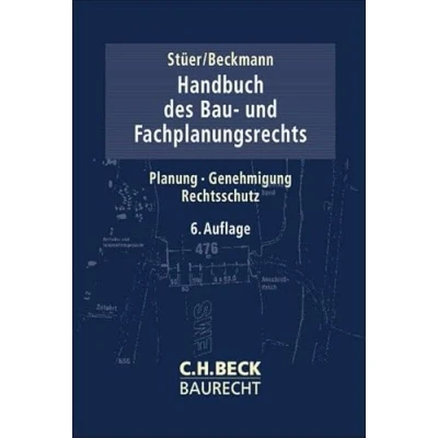 Abbildung von Handbuch des Bau und Fachplanungsrechts: Planung, Genehmigung, Rechtsschutz (C.H. Beck Baurecht)