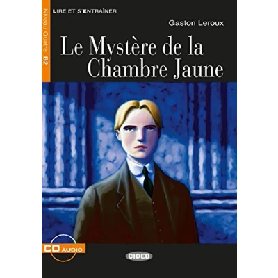 Abbildung von Le Mystère de la chambre jaune: Französische Lektüre für das 3., 4. und 5. Lernjahr. Buch + Audio CD: mit CD (Lire et s&#039;entrainer)