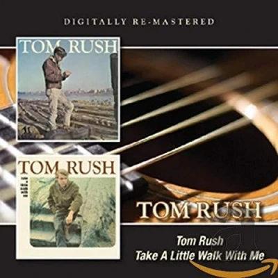 Abbildung von Tom Rush/Take a Little Walk With Me