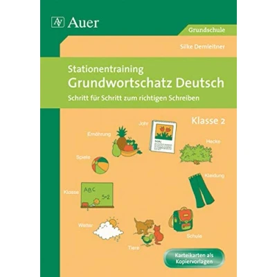 Abbildung von Stationentraining Grundwortschatz Deutsch 2: Schritt für zum richtigen Schreiben, Klasse 2