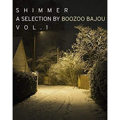 Abbildung von Shimmer a Selection By Boozoo Bajou Vol.1