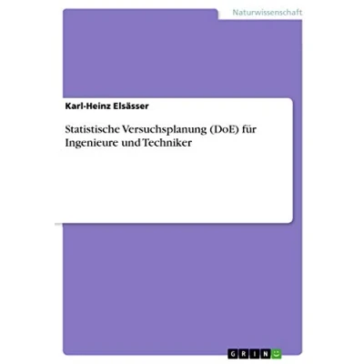 Abbildung von Statistische Versuchsplanung (DoE) für Ingenieure und Techniker