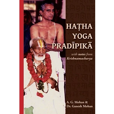 Abbildung von Hatha Yoga Pradipika: Translation with Notes from Krishnamacharya