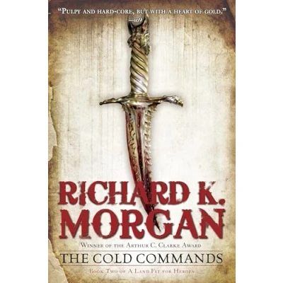 Abbildung von The Cold Commands (A Land Fit for Heroes, Band 2)