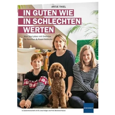 Abbildung von in guten wie schlechten Werten: Was das Leben mit Diabetes für Familien &amp; Paare bedeutet