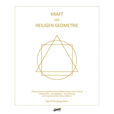 Abbildung von Kraft der heiligen Geometrie: Heilsymbole mit gechannelter Bedeutung und Anrufung Meditation Energiefluss Ausrichtung inspirierenden Natur Bildern