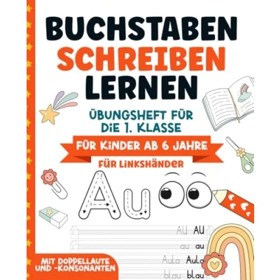 Abbildung von Buchstaben schreiben Lernen für Linkshänder, 1. Klasse: Übungsheft mit Doppellaute und konsonanten einfaches von Alphabet Kinder ab 6 Jahre