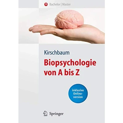 Abbildung von Biopsychologie von A bis Z: Inklusive Onlineversion (Springer Lehrbuch)
