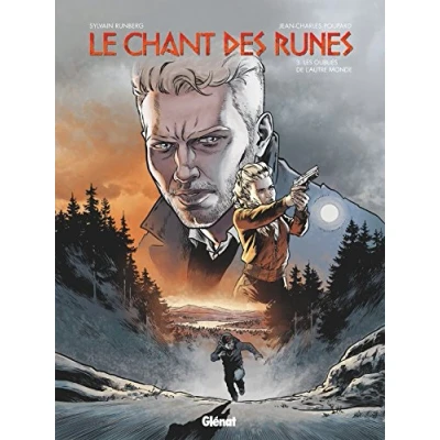 Abbildung von Le Chant des Runes Tome 03: Les Oubliés de l&#039;Autre monde