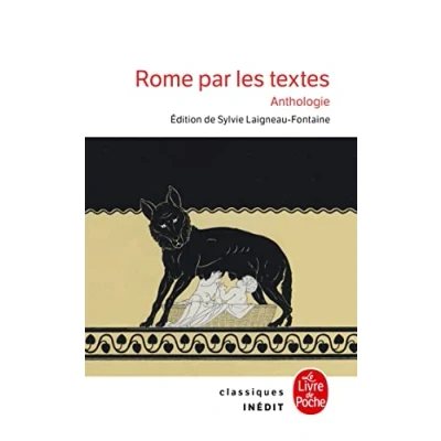 Abbildung von Rome par les textes Anthologie: 753 av. J. C. 476 apr. : de la fondation à chute l&#039;Empire