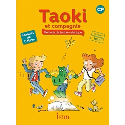 Abbildung von Taoki et compagnie CP Manuel élève Edition 2016: de l&#039;élève