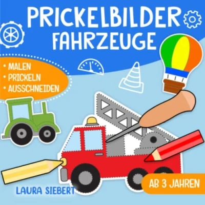 Abbildung von Prickelbilder Fahrzeuge: Basteln, Malen, Prickeln und Ausschneiden! Der große Bastelspaß für Kinder ab 3 Jahren Prickelblock Jungen Mädchen