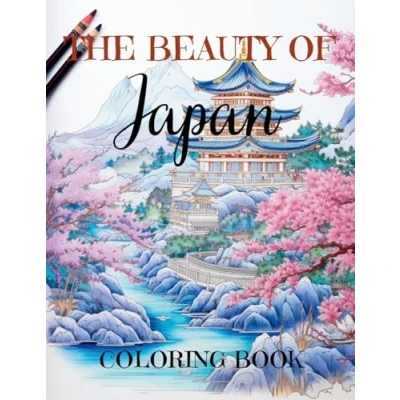 Abbildung von The Beauty of Japan: Relaxing Adult Coloring Book with 50 Large Pages (Zen Retreats Coloring)