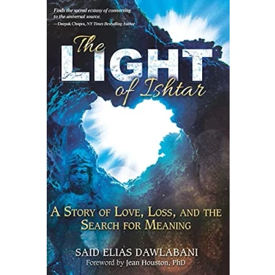 Abbildung von the Light of Ishtar: A Story Love, Loss, and Search for Meaning