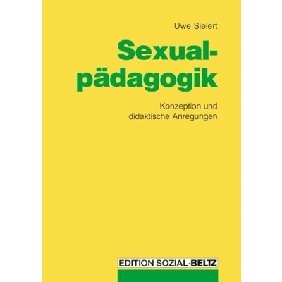 Abbildung von Sexualpädagogik. Konzeption und didaktische Anregungen