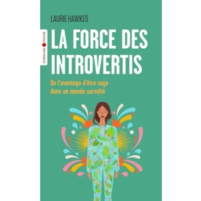 Abbildung von La force des introvertis: De l&#039;avantage d&#039;être sage dans un monde survolté