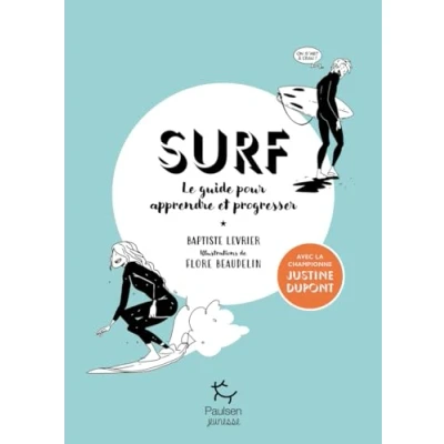 Abbildung von Surf Le guide pour apprendre et progresser