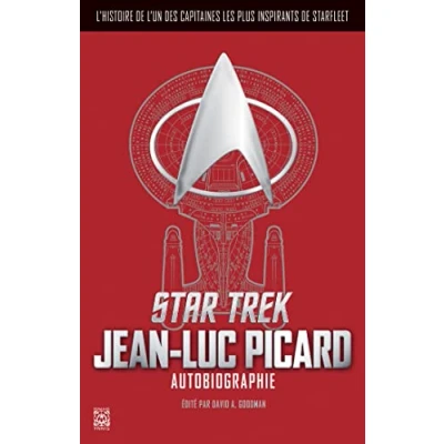 Abbildung von Star Trek : Autobiographie de Jean Luc Picard: L&#039;autobiographie Picard. L&#039;histoire d&#039;un des capitaines les plus édifiants Starfleet
