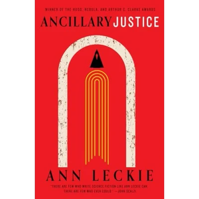 Abbildung von Ancillary Justice: THE HUGO, NEBULA AND ARTHUR C. CLARKE AWARD WINNER (Imperial Radch)